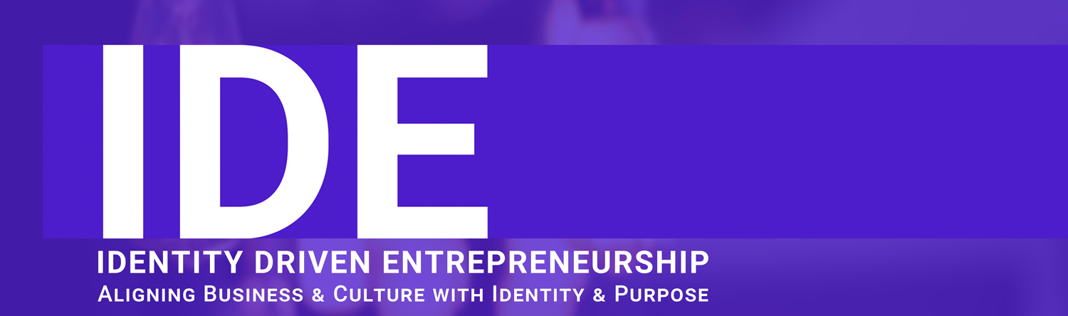 Identity Driven Entrepreneurship